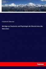 Beiträge zur Anatomie und Physiologie der Macula lutea des Menschen