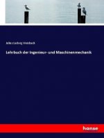 Lehrbuch der Ingenieur- und Maschinenmechanik