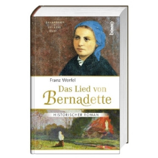 Das Lied von Bernadette