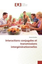 Interactions conjugales et transmissions intergénérationnelles