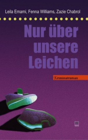 Nur über unsere Leichen