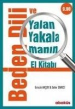 Beden Dili ve Yalan Yakalamanin El Kitabi