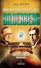 Dünyayi Yöneten Üst Akil Bilderberg