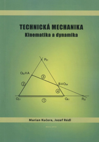 Technická mechanika - Kinematika a dynamika