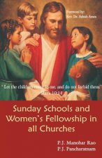 Sunday Schools and Women's Fellowship in all Churches