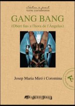 Gang bang