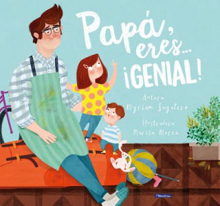 Papá, Eres # ?Genial! / Dad, You Are Awesome! (Sayalero)(Copertă tare)