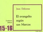 El evangelio según San Marcos