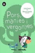 Pors, manies i vergonyes