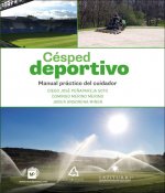 CESPED DEPORTIVO MANUAL PRACTICO DEL CUIDADOR