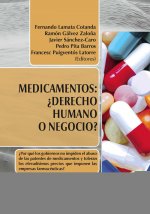 Medicamentos: Derecho humano o negocio?