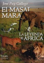 El Masai Mara: La Leyenda de África
