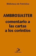 Comentario a las Cartas a los Corintios [Bpa, 104]