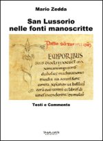 San Lussorio nelle fonti manoscritte. Testi e commento