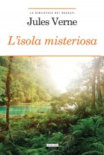 L'isola misteriosa. Ediz. integrale