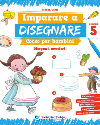 Imparare a disegnare. corso per bambini