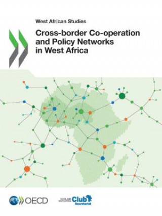 Cross-border co-operation and policy networks in West Africa
