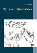 Tassa on... 60 elainlorua