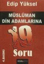 Müslüman Din Adamlarina 19 Soru