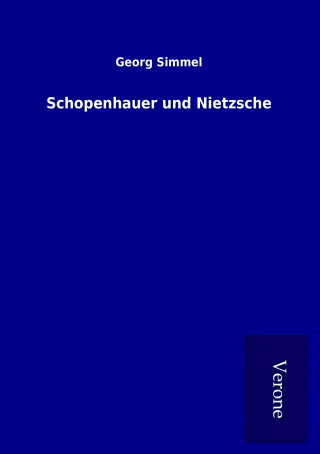 Schopenhauer und Nietzsche