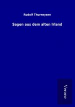 Sagen aus dem alten Irland