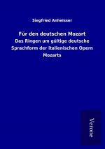 Für den deutschen Mozart