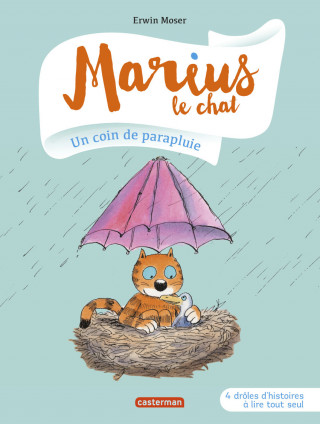 Marius le chat 07: Un coin de parapluie