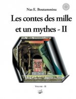 Les contes des mille et un mythes - Volume II