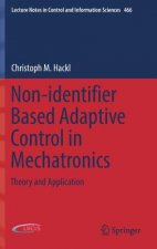 Non-identifier Based Adaptive Control in Mechatronics