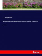 Biographisch-Literarisches Handwoerterbuch zur Geschichte der exakten Wissenschaften