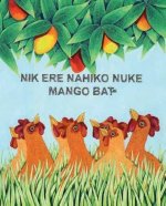 Nik ere nahiko nuke mango bat