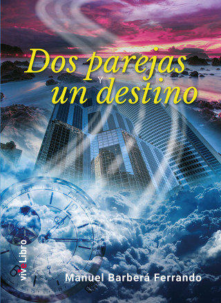 Dos parejas y un destino