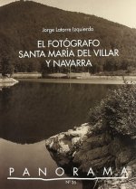 El fotógrafo Santa María del Villar y Navarra