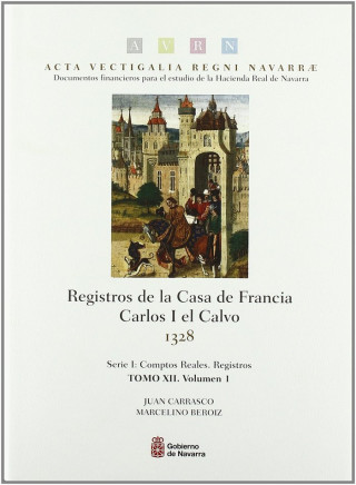 Registros de la Casa de Francia. Carlos I el Calvo, 1328