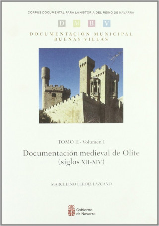 Documentación medieval de Olite (siglos XII-XIV)