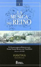 MUSICA EN EL REINO, LA I EL EVANGELIO DE RONCESVALLES