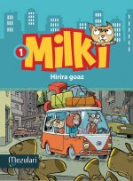 Milki. Hiirira goaz