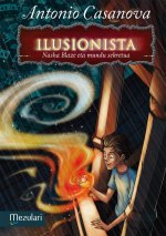 Ilusionista Nasha Blaaze eta mundu sekretua