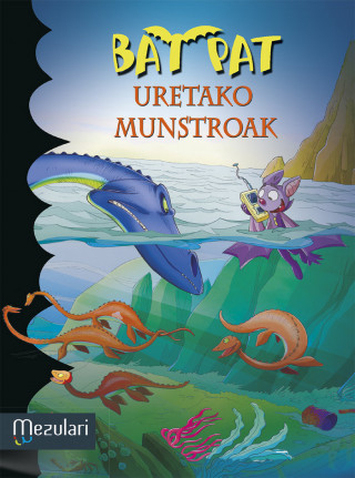 Bat Pat: Uretako munstroak