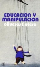 Educación y manipulación