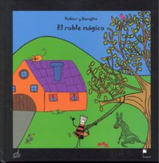 El roble mágico