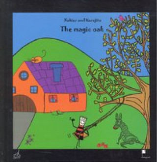 The magic oak