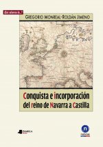 Conquista e incorporación del reino de Navarra a Castilla