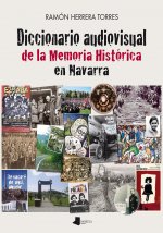 Diccionario audiovisual de la Memoria Histórica en Navarra