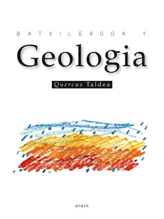 Geologia, 1 Batxilergoa