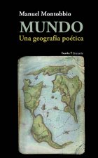 Mundo : una geografía poética