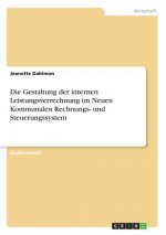 Gestaltung der internen Leistungsverrechnung im Neuen Kommunalen Rechnungs- und Steuerungssystem