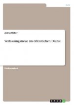 Verfassungstreue im oeffentlichen Dienst
