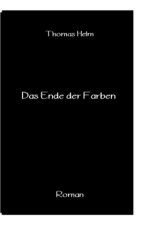 Das Ende der Farben