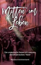 Mitten im Leben